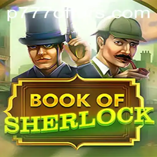 Discover the Intriguing World of BookOfSherlock: A Deep Dive Into Gameplay and Mechanics