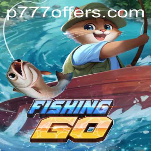 Immerse Yourself in the Exciting World of FishingGO with the Epic Keyword p777