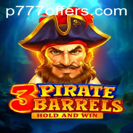 Unveiling the Thrilling World of 3PirateBarrels: Adventure Awaits with p777
