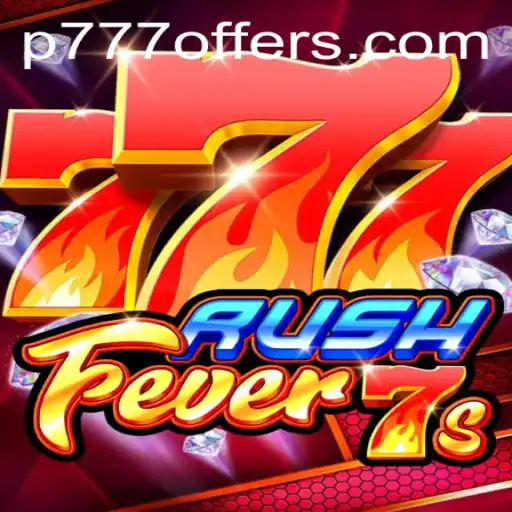 RushFever7s: Unveiling the Thrills of a Modern Gaming Sensation