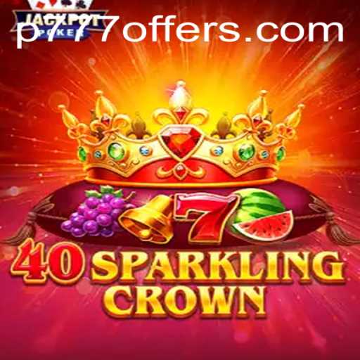 Unveiling 40SparklingCrown