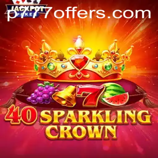 Unveiling 40SparklingCrown